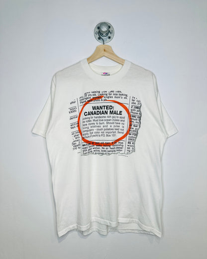 Vintage 1993 “Wanted: Canadian Male” Paper Thin White Tee Shirt