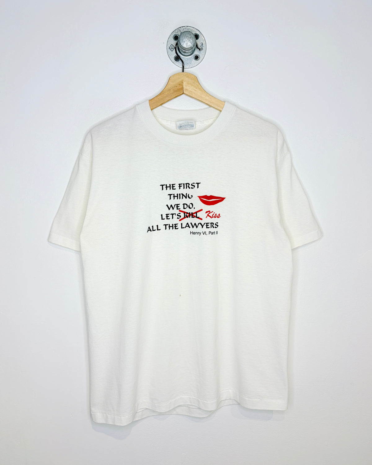 Vintage 90s “Kiss All The Lawyers” White Tee Shirt