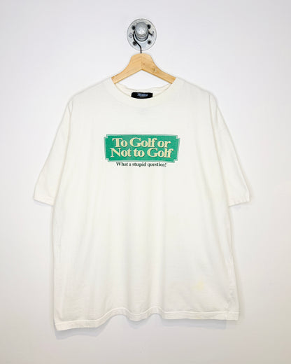 2000s To Golf Or Not To Golf White Tee Shirt