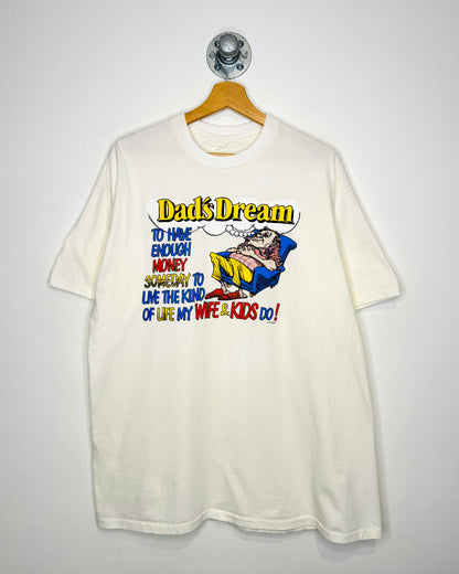 Vintage 90s “Dad’s Dream” White Tee Shirt