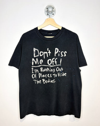 Vintage 2000s Don’t Piss Me Off! Black Faded Tee Shirt