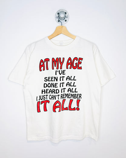 Vintage 90s I Can’t Remember It All White Tee Shirt